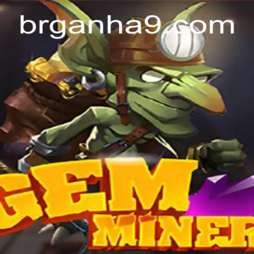 GemMiner: Descubra o Fascinante Mundo das Pedras Preciosas